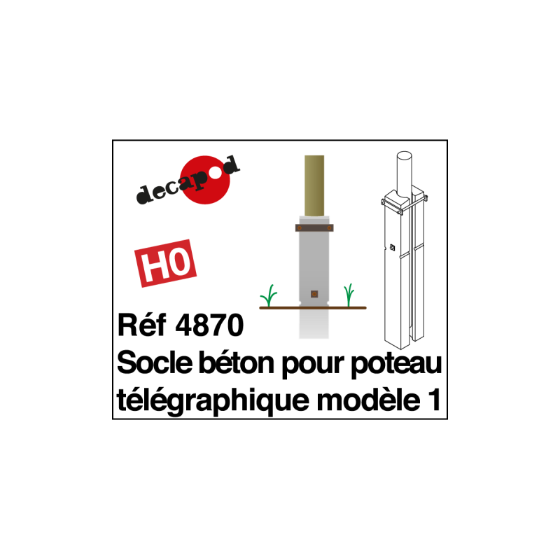 Socle béton pour poteau télégraphique modèle 1 [HO]