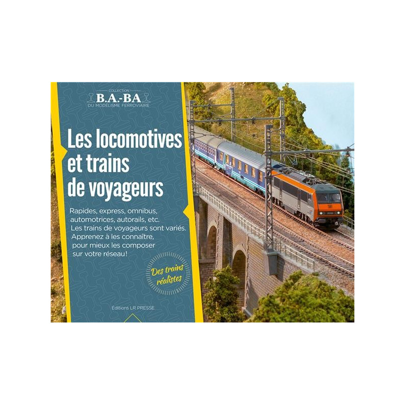 Les locomotives et trains de voyageurs Tome 11 - Maketis