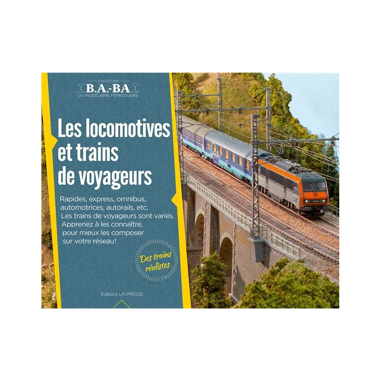 Les locomotives et trains de voyageurs Tome 11 - Maketis