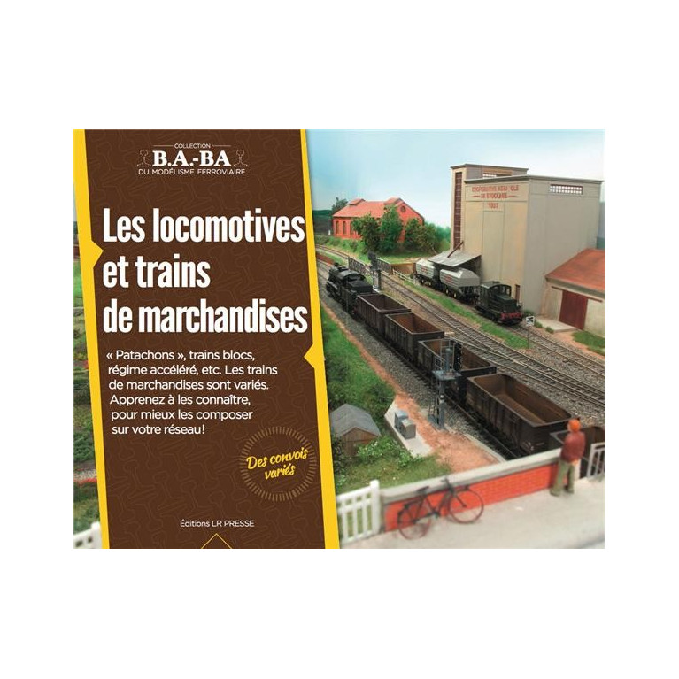 Les locomotives et trains de marchandises Tom 12 - Maketis