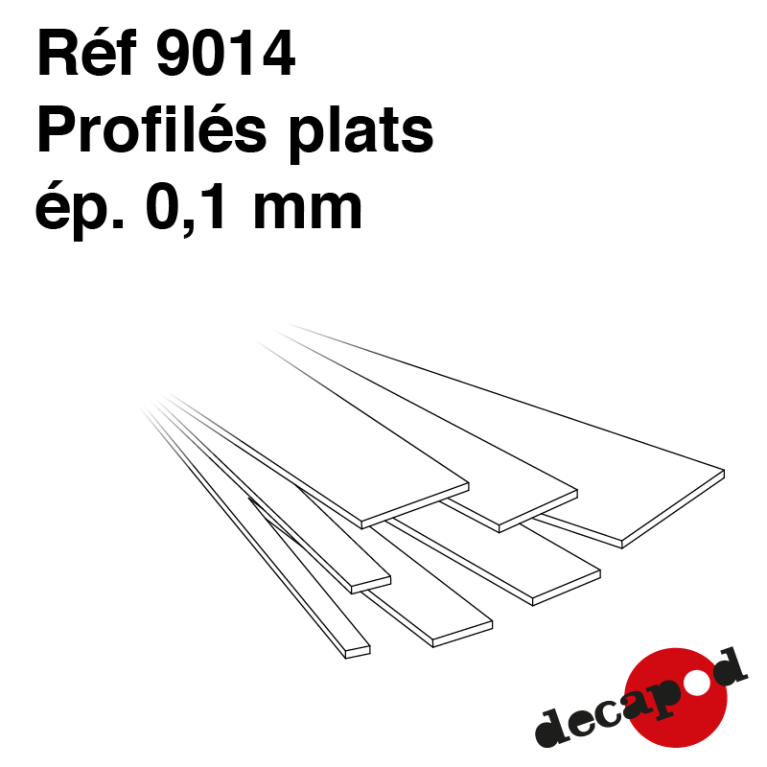 Flat profiles 0.1mm thick Decapod 9014 - Maketis