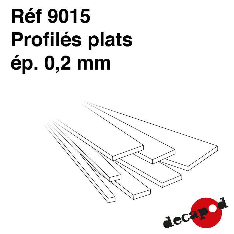 Profilés plats Epaisseur 0.2mm Decapod 9015 - Maketis