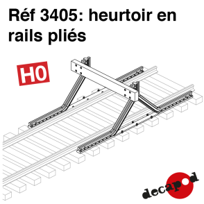 Heurtoir en rails pliés HO Decapod 3405 - Maketis
