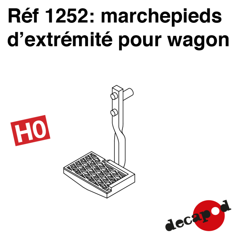 Marchepieds d'extrémité pour wagon marchandise (2 pcs) HO Decapod 1252 - Maketis Marchepieds d'extrémité pour wagon marchandise (2 pcs) HO Decapod 1252 - Maketis