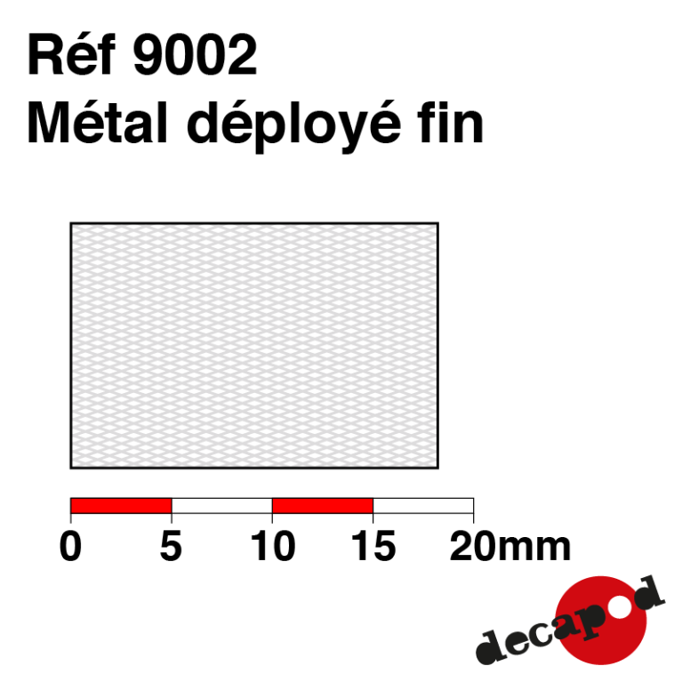 Métal déployé fin Decapod 9002 - Maketis