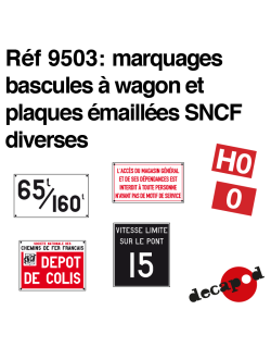 Marquages bascules à wagon et plaques émaillées SNCF Decapod 9503 - Maketis