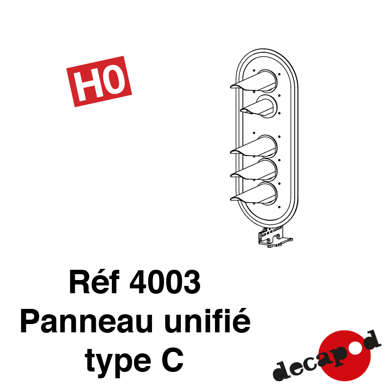 Panneau unifié type C HO Decapod 4003 - Maketis