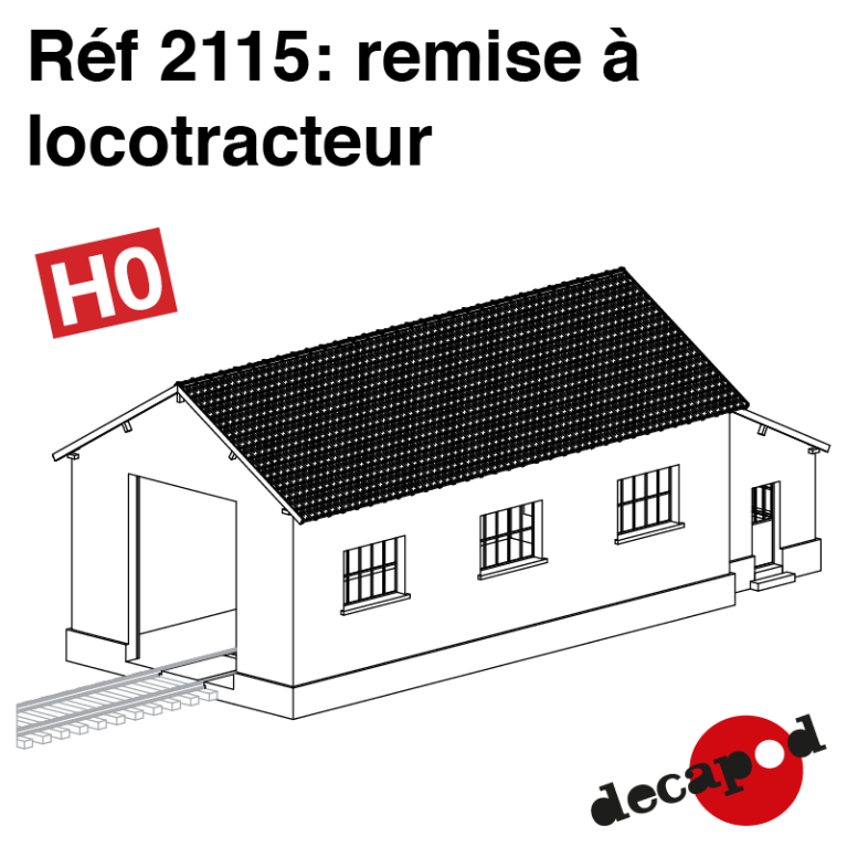 Remise à locotracteur HO Decapod 2115 - Maketis Remise à locotracteur HO Decapod 2115 - Maketis