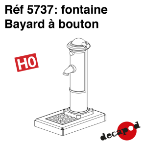 Bayard-Brunnen mit Knopf H0 Decapod 5737 - Maketis