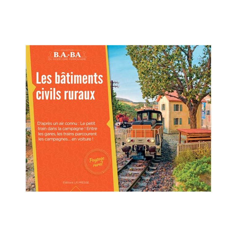 Les bâtiments civils ruraux Tome 18 -Maketis Les bâtiments civils ruraux Tome 18 -Maketis