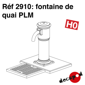 Fontaine de quai PLM [HO] 2910 - Maketis