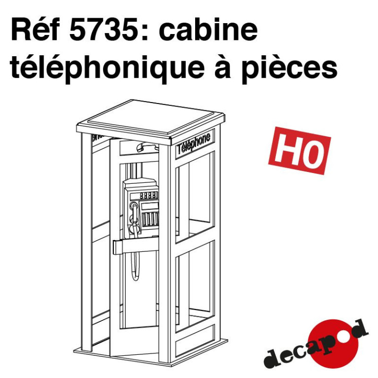 Cabine téléphonique à pièces HO Decapod 5735 - Maketis