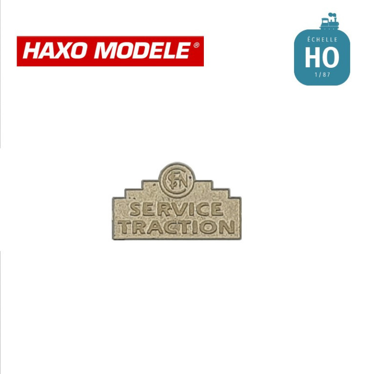 Panneau "Service traction" spécial dépôt HO Haxo Modèle HM45047  - Maketis