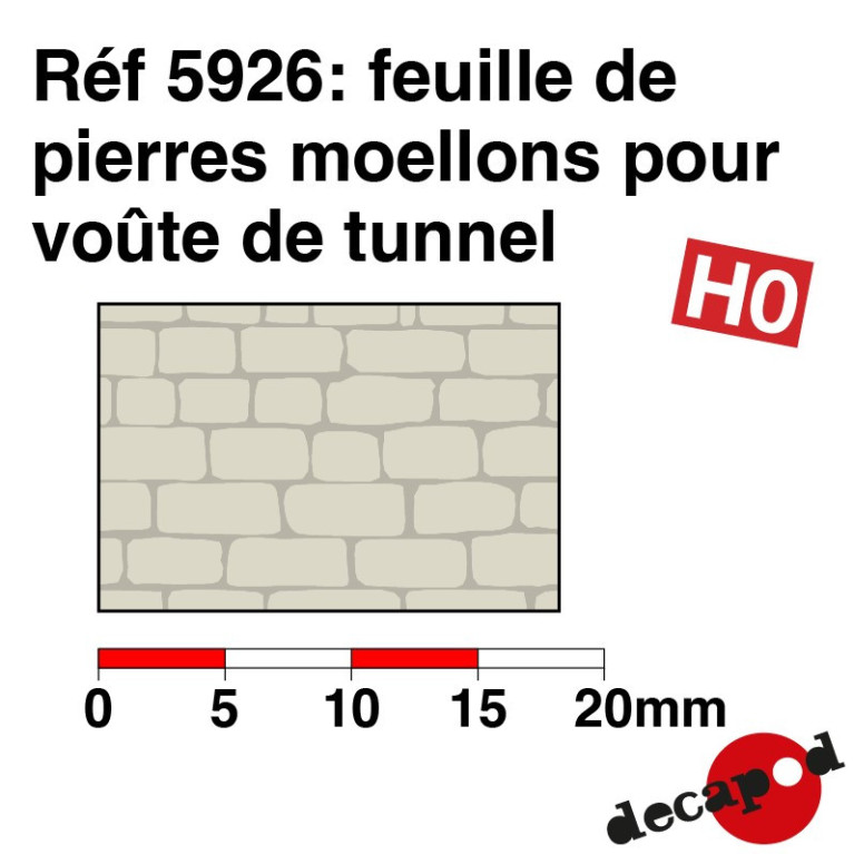 Feuille de pierres moellons pour voûte de tunnel HO Decapod 5926-Maketis Feuille de pierres moellons pour voûte de tunnel HO Decapod 5926-Maketis