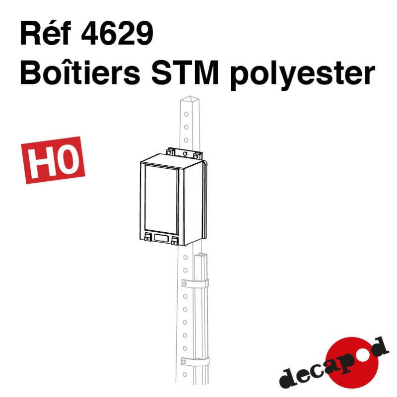 Boîtiers STM polyester (5 pcs) HO Decapod 4629-Maketis