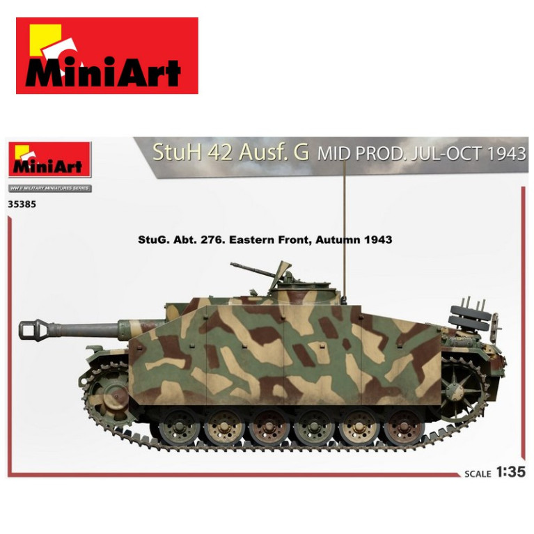 Char Allemand StuH 42 Ausf. G MID PROD. JUL-OCT 1943 WWII 1/35 MiniArt 35385 - Maketis Char Allemand StuH 42 Ausf. G MID PROD. JUL-OCT 1943 WWII 1/35 MiniArt 35385 - Maketis