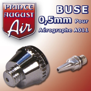 Buse 0,5 pour aérographe A011 Prince August PAAA015 - MAKETIS