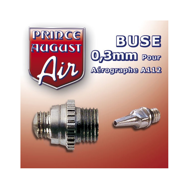 Buse 0.3mm pour aérographe A112 Prince August PAAA113 - MAKETIS Buse 0.3mm pour aérographe A112 Prince August PAAA113 - MAKETIS
