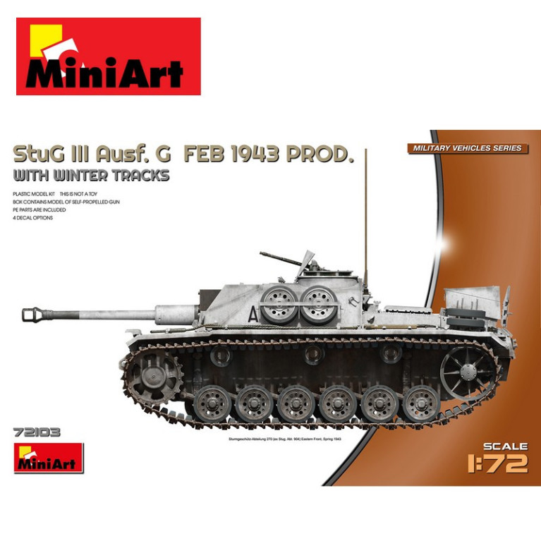 Char allemand StuG III Ausf. G  Prod. Fév.. 1943 avec chenilles hiver WWII 1/72 MiniArt 72103 - Maketis