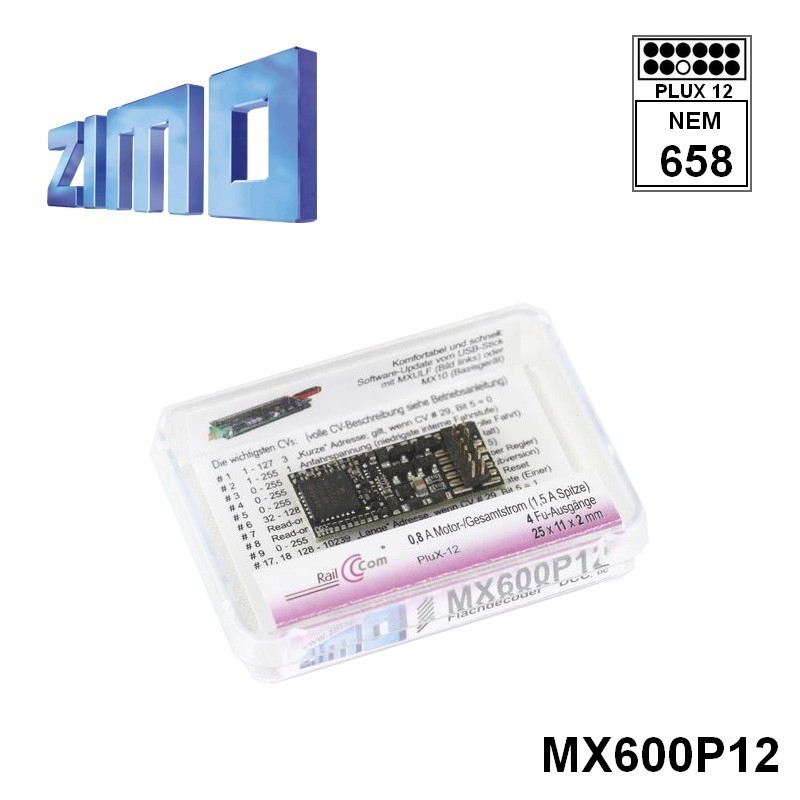 Décodeur Zimo MX600 DCC 4 fonctions avec interface Plux12 MX600P12- Maketis