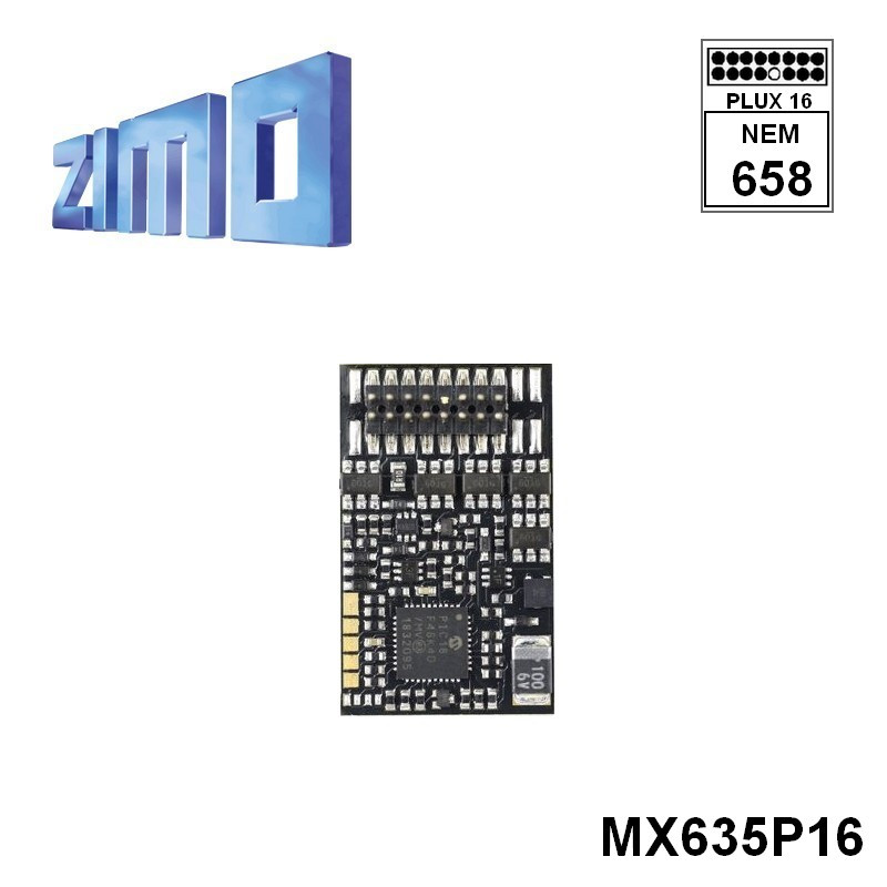 Décodeur Zimo MX635 DCC 10 fonctions avec interface Plux16 MX635P16- Maketis
